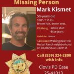 Mark Kismet Missing: Help Locate Mark Kismet From Clovis, CA